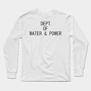 Dept. of Water & Power Long Sleeve T-Shirt